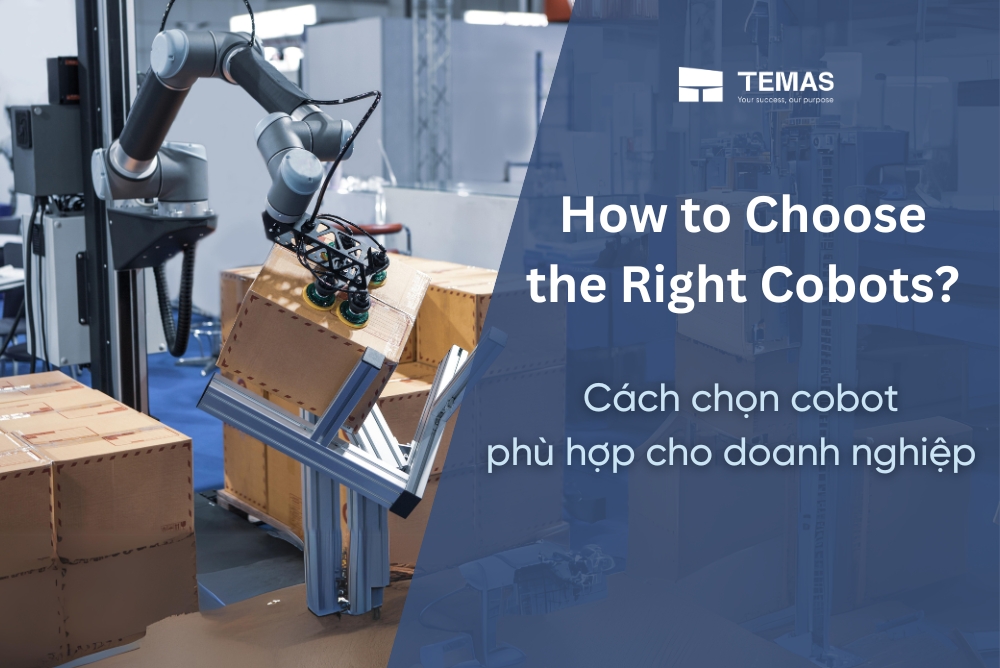 How to choose the right Cobots that fits your business needs?